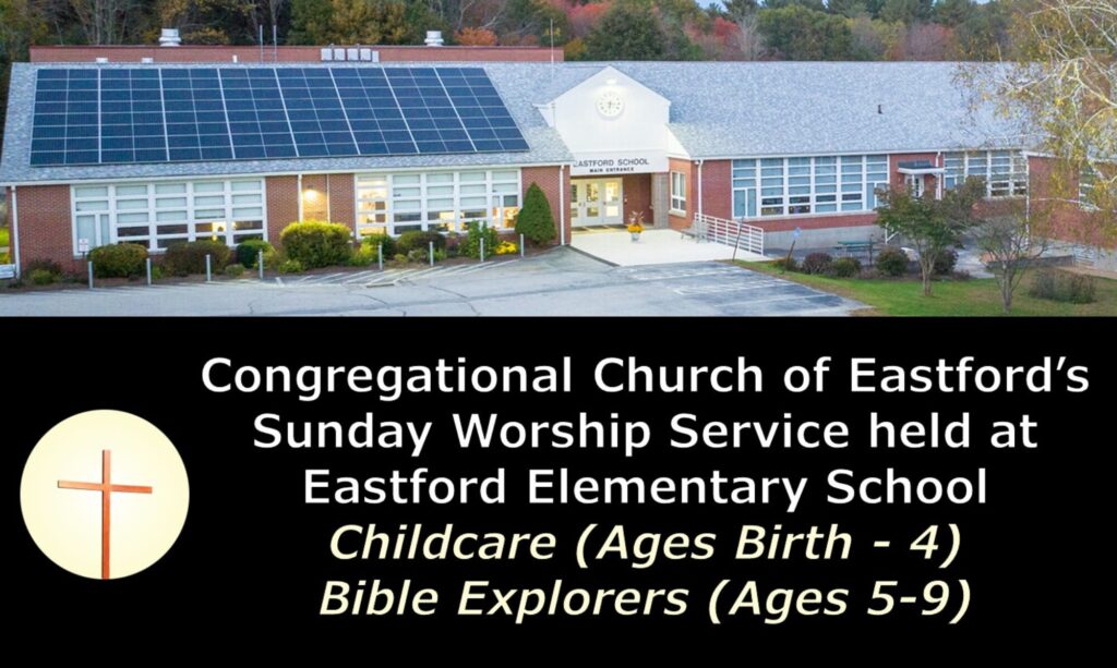 Sunday Worship at Eastford Elementary